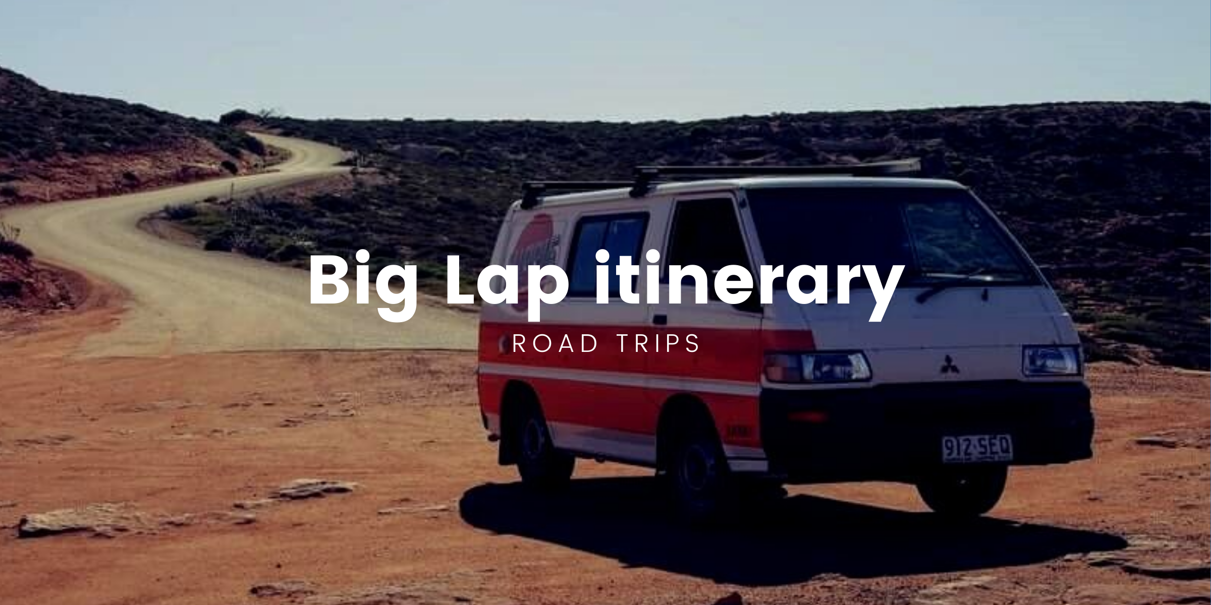 The Ultimate Lap Of Australia Itinerary Camplify The Ultimate Lap Of Australia Itinerary Camplify